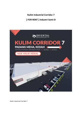 Kulim Industrial Corridor 7  FOR RENT Industri Semi-D