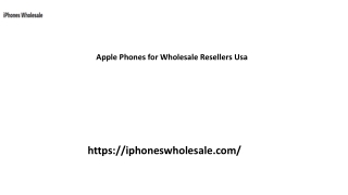 Apple Phones for Wholesale Resellers Usa Iphoneswholesale.com....