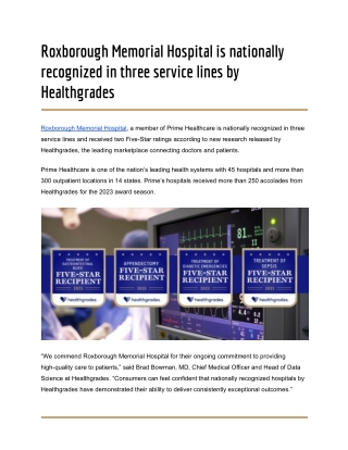 Roxborough Memorial Hospital is nationally recognized in three service lines by Healthgrades