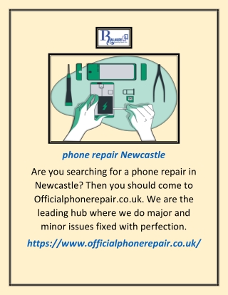 Phone repair newcastle  | Officialphonerepair.co.uk