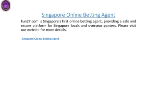 Singapore Online Betting Agent  Fun27.com