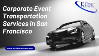 Corporate Event Transportation Services in San Francisco