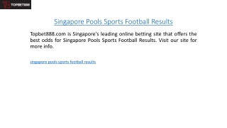 Singapore Pools Sports Football Results  Topbet888.com