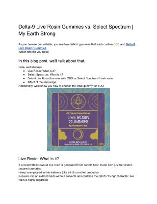 Delta-9 Live Rosin Gummies vs. Select Spectrum _ My Earth Strong (1)