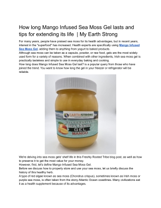 How long Mango Infused Sea Moss Gel lasts and tips for extending its life  _ My Earth Strong