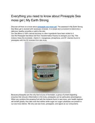 Everything you need to know about Pineapple Sea moss gel _ My Earth Strong