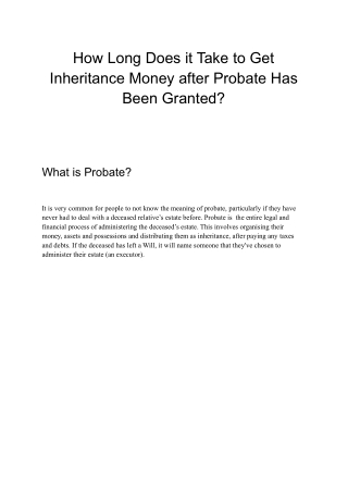 How Long Does it Take to Get Inheritance Money after Probate Has Been Granted