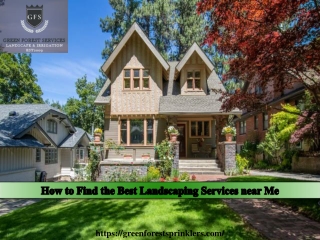 How to Find the Best Landscaping Services near Me