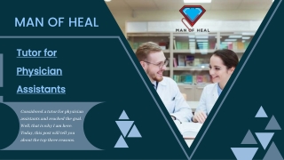 The Importance of Tutors for Physician Assistants