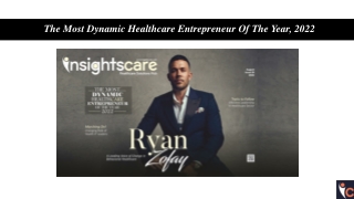 The Most Dynamic Healthcare Entrepreneur Of The Year, 2022