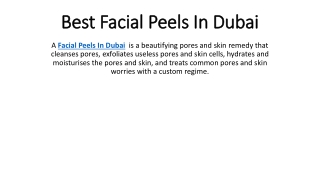 Best Facial Peels In Dubai