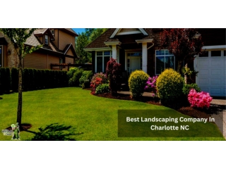 Best Landscaping Company In Charlotte NC