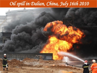 2010 China Oil spill in Dalian