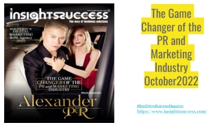 The Game Changer of the PR and Marketing Industry October 2022