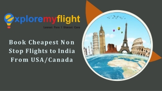 Book Cheapest Non stop flights to India from USA or Canada
