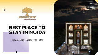 Best Place To Stay In Noida With The Latest Amenities