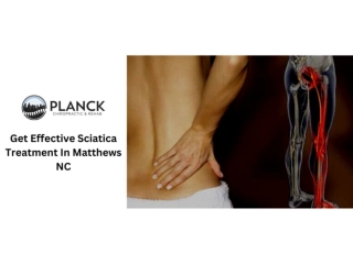 Get Effective Sciatica Treatment In Matthews NC