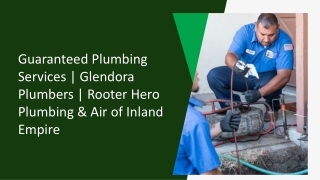 Guaranteed Plumbing Services Glendora Plumbers Rooter Hero Plumbing of Inland Empire