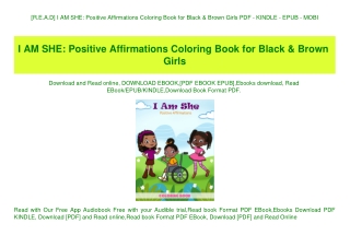 [R.E.A.D] I AM SHE Positive Affirmations Coloring Book for Black & Brown Girls PDF - KINDLE - EPUB - MOBI