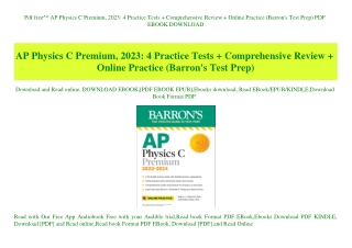 Pdf free^^ AP Physics C Premium  2023 4 Practice Tests   Comprehensive Review   Online Practice (Barron's Test Prep) PDF