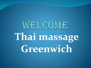 The Best swedish massage in Greenwich