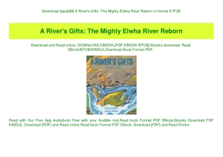 Download [epub]$$ A River's Gifts The Mighty Elwha River Reborn in format E-PUB