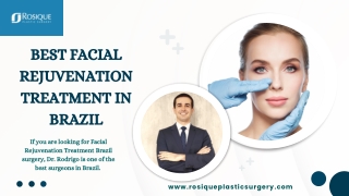 Best Facial Rejuvenation Treatment in Brazil | Rosique Plastic Surgery