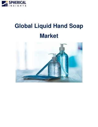 Liquid Hand Soap market Size, Share, Analysis, Forecast 2030