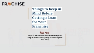 Things to Keep in Mind Before Getting a Loan for Your Franchise