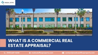 What Is A Commercial Real Estate Appraisal