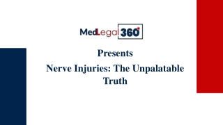 Nerve Injuries: The Unpalatable Truth