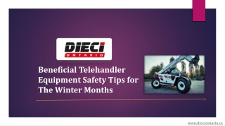 Beneficial Telehandler Equipment Safety Tips for The Winter Months