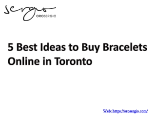 5 Best Ideas to Buy Bracelets Online in Toronto