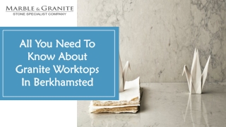 All You Need To Know About Granite Worktops In Berkhamsted