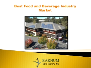Best Food and Beverage Industry Market-Barnum Mechanical
