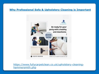 Why Sofa and Upholstery Cleaning is Important