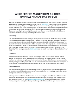 wire fences make them an ideal fencing choice for farms