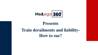 Train derailments and liability- How to sue?