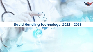 Liquid Handling Technology Market Leading Player 2022-28