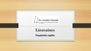 Para Un Trasplante De Cabello De La Dr. Lourdes Linzoain