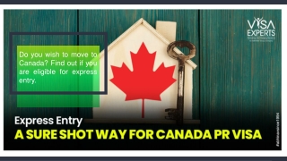 Express Entry System - A Sure Shot Way of Permanent Residency in Canada