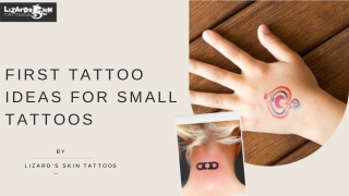 First Tattoo Ideas For Small Tattoos