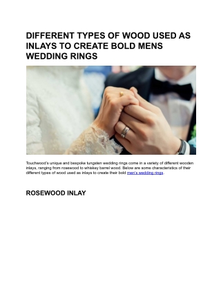 DIFFERENT TYPES OF WOOD USED AS INLAYS TO CREATE BOLD MENS WEDDING RINGS