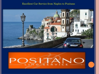 Excellent Car Service from Naples to Positano