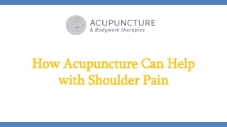 How Acupuncture Can Help with Shoulder Pain