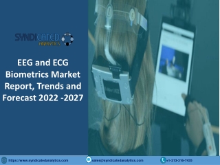 EEG and ECG Biometrics Market Size PDF 2022-2027 Syndicated Analytics