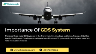 The importance of a GDS System in the Travel Industry