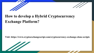 Hybrid cryptocurrency exchange development
