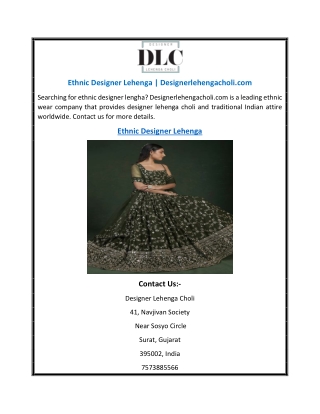 Ethnic Designer Lehenga | Designerlehengacholi.com