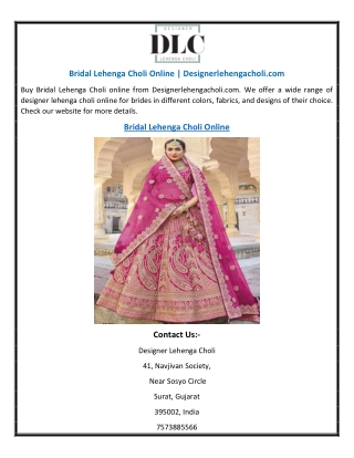 Bridal Lehenga Choli Online | Designerlehengacholi.com